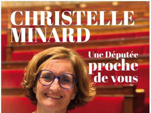 Christelle MINARD – une députée proche de vous