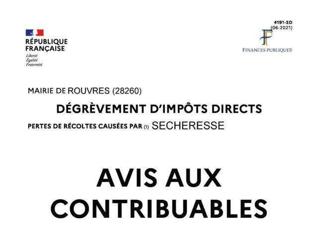 La liste des parcelles ayant fait l&rsquo;objet d&rsquo;un dégrèvement pour cause de sécheresse est consultable en mairie, sur rendez-vous au 02.37.51.26.17